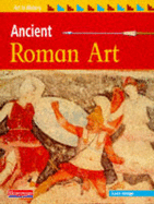 Art in History: Ancient Roman Art