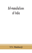 Art-manufactures of India