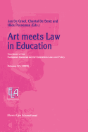 Art Meets Law in Education: Yearbook of the European Association for Education Law and Policy - Volume IV (1999)