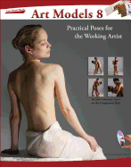 Art Models 8: Practical Poses for the Working Artist