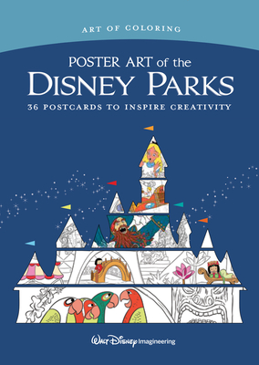 Art of Coloring: Poster Art of the Disney Parks: 36 Postcards to Inspire Creativity - Disney Books