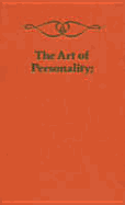 Art of Personality - Khan, Hazrat Inayat