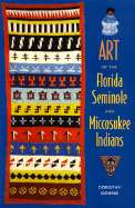 Art of the Florida Seminole and Miccosukee Indians