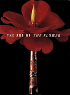 Art of the Flower(cl) - Herzog, Hans-Michael (Editor), and Sachsse, Rolf, and Schneider, Norber