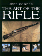 Art of the Rifle - Cooper, Jeff