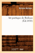 Art Po?tique de Boileau (?d.1850)