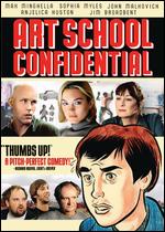 Art School Confidential - Terry Zwigoff