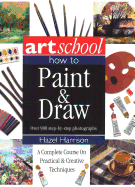 Art School: How to Paint & Draw
