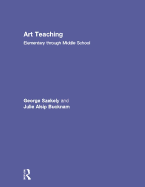 Art Teaching: Elementary Through Middle School