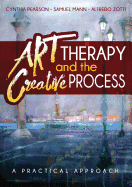 Art Therapy and the Creative Process: A Practical Approach