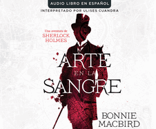 Arte En La Sangre (Art in the Blood): A Breathtaking Thriller