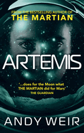Artemis: A gripping sci-fi thriller from the author of The Martian