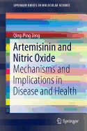 Artemisinin and Nitric Oxide: Mechanisms and Implications in Disease and Health