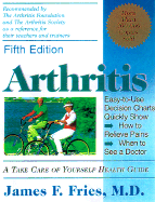 Arthritis: A Take Care of Yourself Health Guide