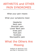 Arthritis and Other Pain Syndromes: What the Others Are Missing