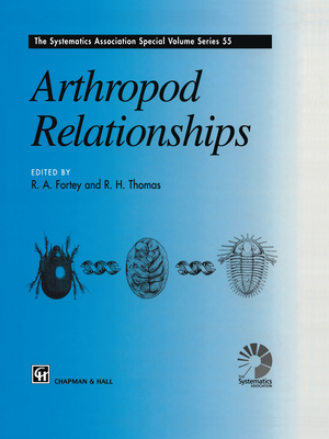 Arthropod Relationships - Fortey, Richard A (Editor), and Thomas, Richard H (Editor)