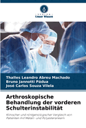 Arthroskopische Behandlung der vorderen Schulterinstabilit?t