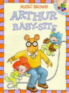 Arthur Babysits - Brown, Marc