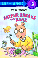 Arthur Breaks the Bank