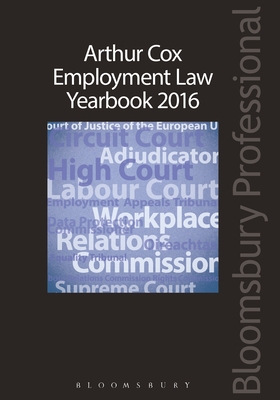 Arthur Cox Employment Law Yearbook 2016 - Arthur Cox Employment Law Group