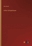 Arthur Schopenhauer