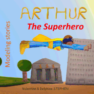 Arthur the Superhero