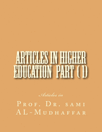 Articles in Higher Education Parts ( 1)(11)