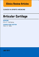 Articular Cartilage, an Issue of Clinics in Sports Medicine: Volume 36-3
