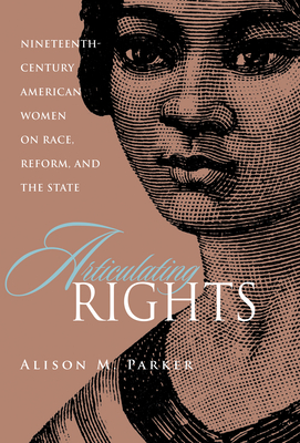 Articulating Rights - Parker, Alison