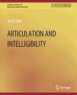 Articulation and Intelligibility