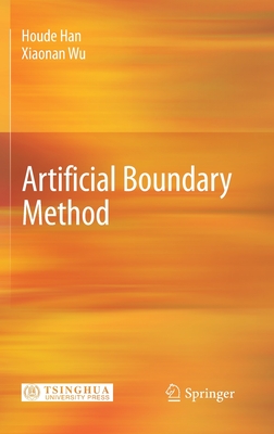 Artificial Boundary Method - Han, Houde, and Wu, Xiaonan