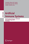 Artificial Immune Systems: 6th International Conference, ICARIS 2007, Santos, Brazil, August 26-29, 2007, Proceedings