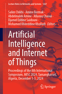 Artificial Intelligence and Internet of Things: Proceedings of the 8th International Symposium, MISC 2024, Tamanghasset, Algeria, December 1-3, 2024