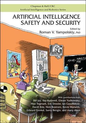 Artificial Intelligence Safety and Security - Yampolskiy, Roman V (Editor)