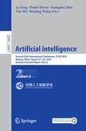 Artificial Intelligence: Second CAAI International Conference, CICAI 2022, Beijing, China, August 27-28, 2022, Revised Selected Papers, Part II