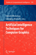 Artificial Intelligence Techniques for Computer Graphics