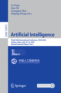 Artificial Intelligence: Third CAAI International Conference, CICAI 2023, Fuzhou, China, July 22-23, 2023, Revised Selected Papers, Part I