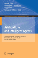 Artificial Life and Intelligent Agents: Second International Symposium, Alia 2016, Birmingham, Uk, June 14-15, 2016, Revised Selected Papers