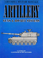 Artillery: Guns and Rocket Systems