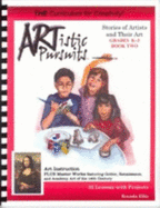 Artistic Pursuits Grades K-3 Book 2 Stories of Artists and Their Art