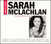 Artist's Choice: Sarah McLachlan - Sarah McLachlan