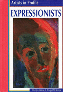 Artists in Profile Expressionists