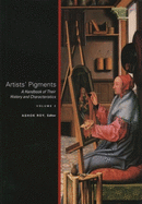 Artists' Pigments: A Handbook of Their History and Characteristicsvolume 2