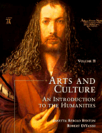 Arts and Culture: An Introduction to the Humanities