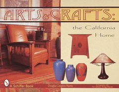 Arts & Crafts: The California Home