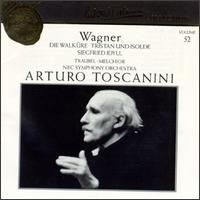 Arturo Toscanini Collection, Vol. 52: Richard Wagner - Helen Traubel (soprano); Lauritz Melchior (tenor); NBC Symphony Orchestra; Arturo Toscanini (conductor)
