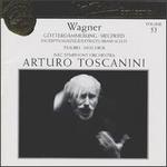 Arturo Toscanini Collection, Vol. 53: Wagner - Gtterdmmerung, Siegfried (Excerpts) - Helen Traubel (soprano); Lauritz Melchior (tenor); NBC Symphony Orchestra; Arturo Toscanini (conductor)