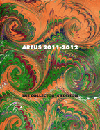 Artus 2011-2012: The Collector's Edition