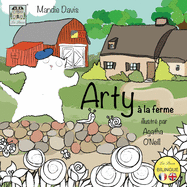 Arty  la Ferme: Arty on the Farm