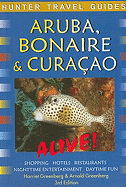 Aruba Bonaire & Curacao Alive!